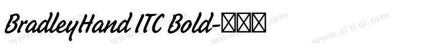 BradleyHand ITC Bold字体转换